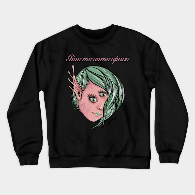 Alien Gurl (give me some space) Crewneck Sweatshirt by JJacobs